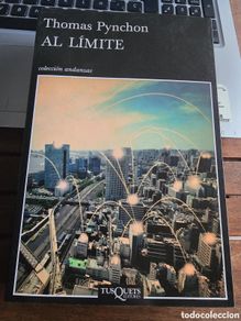 Second hand books: Al límite Pynchon, Thomas Editorial TUSQUETS 1ª edicion 2014 novela